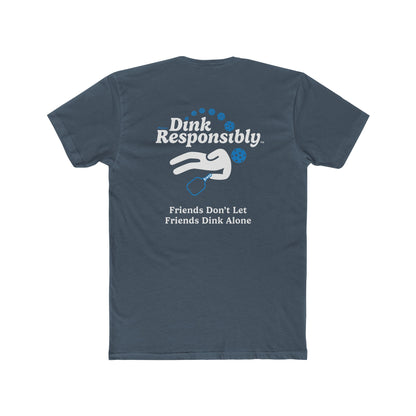 Dink Responsibly - San Diego Pickleball Tee