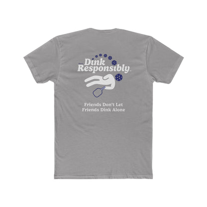 Dink Responsibly - San Diego Pickleball Tee